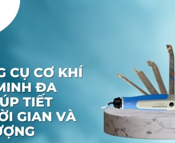 bo dung cu co khi thong minh da nang giup tiet kiem thoi gian va nang luong 01