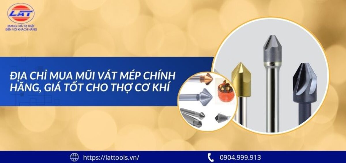 Địa chỉ mua mũi vát mép