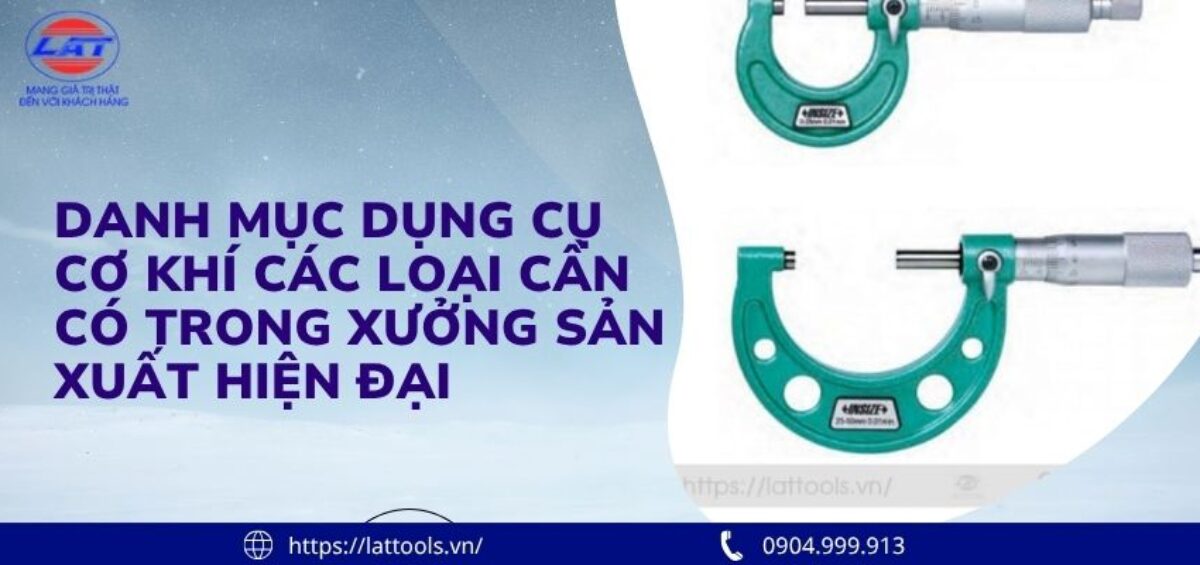 Danh mục dụng cụ cơ khí các loại