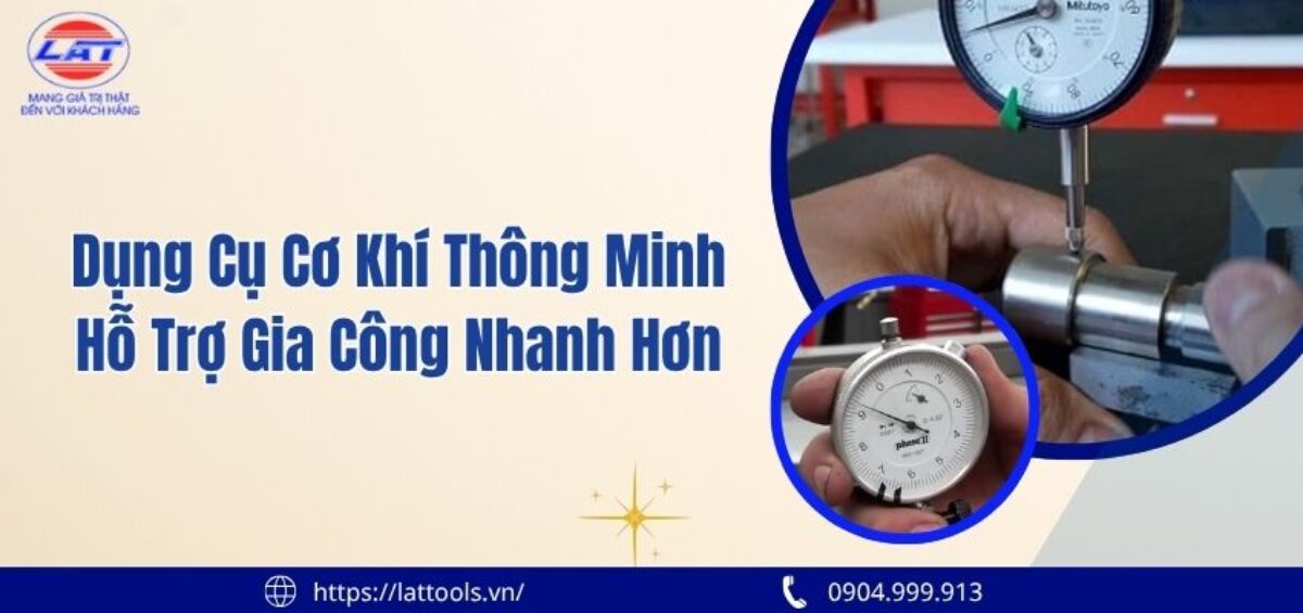 Dụng cụ cơ khí thông minh