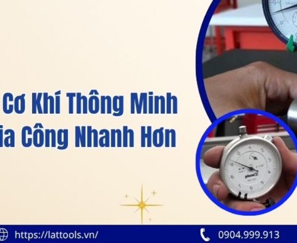 Dụng cụ cơ khí thông minh