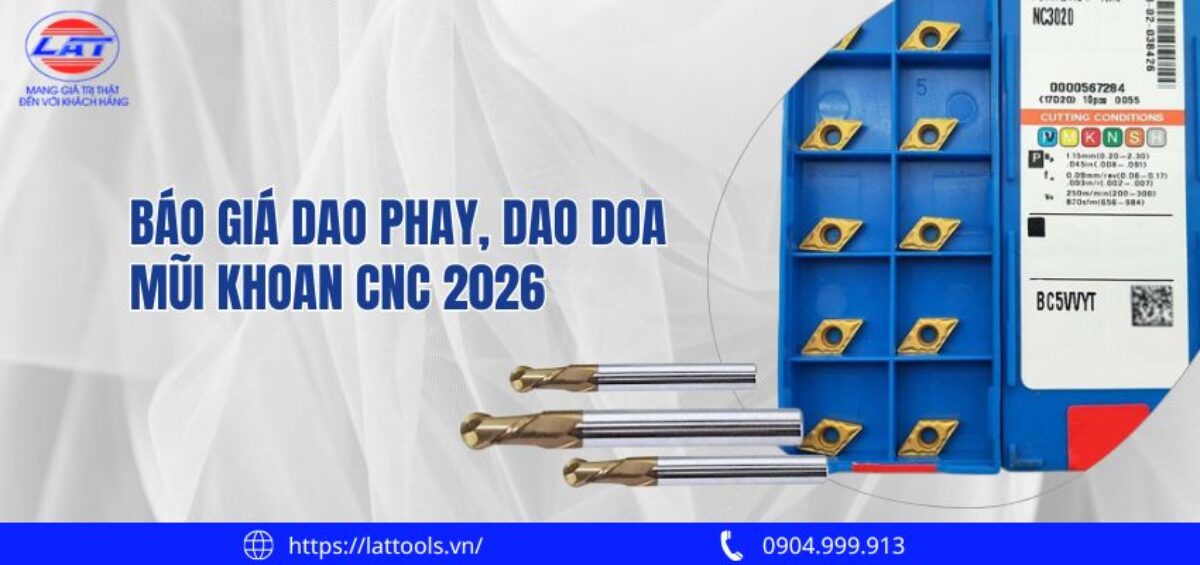 Báo giá dao phay, dao doa, mũi khoan CNC
