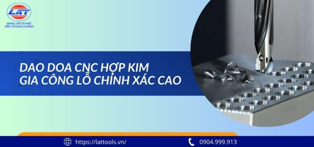 Dao Doa CNC Hợp Kim