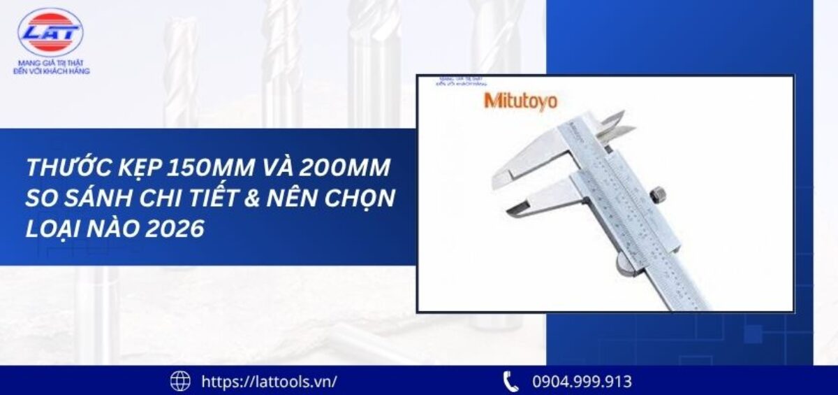 Thước kẹp 150mm và 200mm