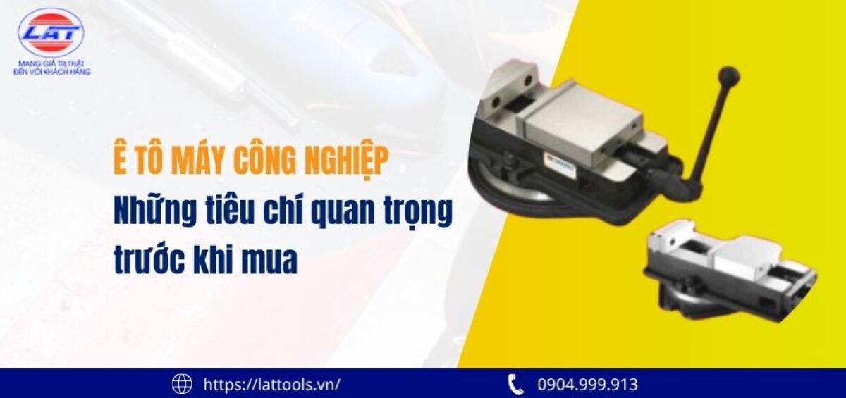 e to may cong nghiep nhung tieu chi quan trong truoc khi mua 1